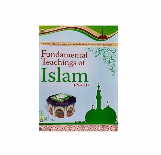 Fundamental Teachings of Islām part 2