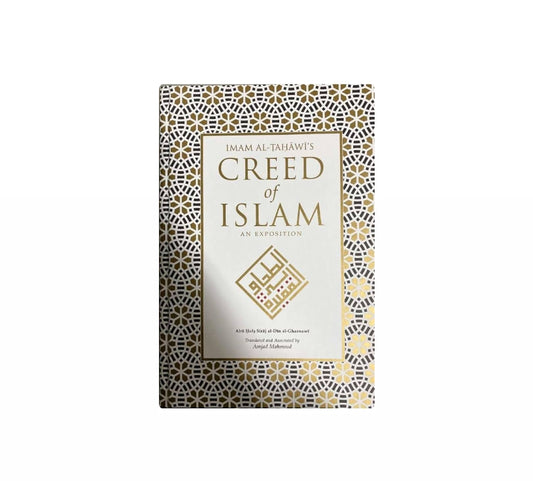 Imām Tahāwī’s Creed of Islām