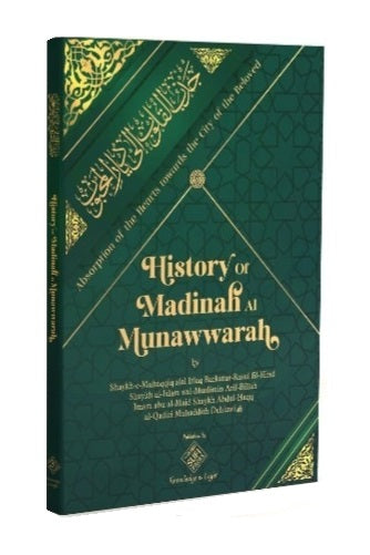 History of Madinah Al Munawwarah